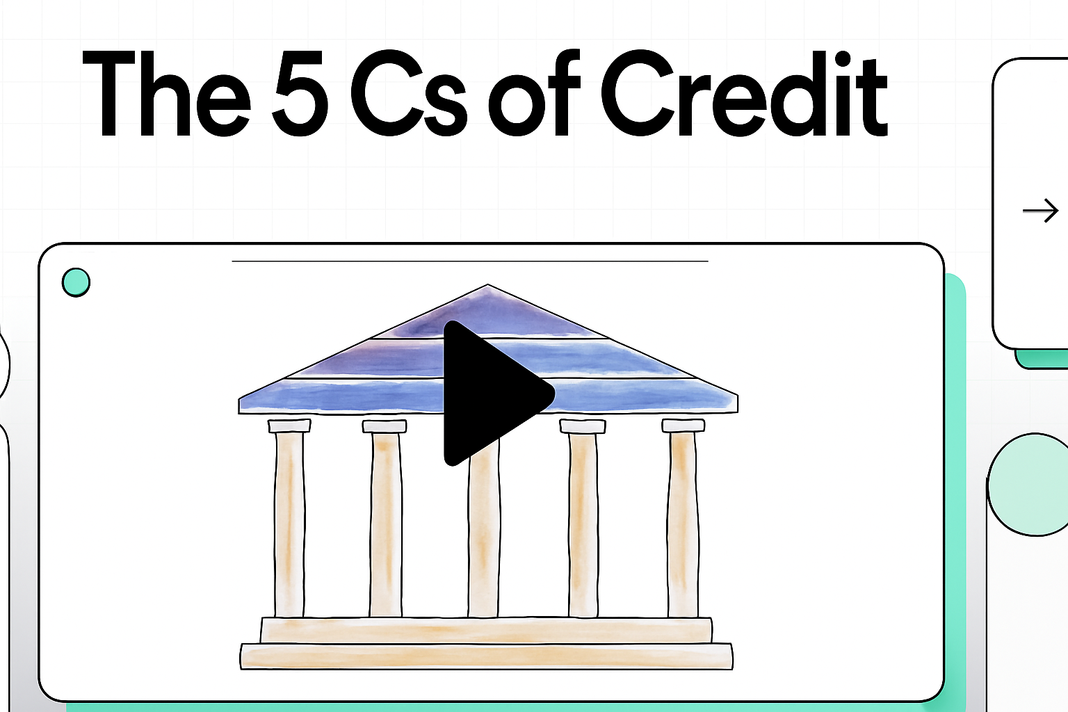 Illustration of a bank with five pillars representing the 5 Cs of Credit: Character, Capacity, Capital, Collateral, and Conditions.”