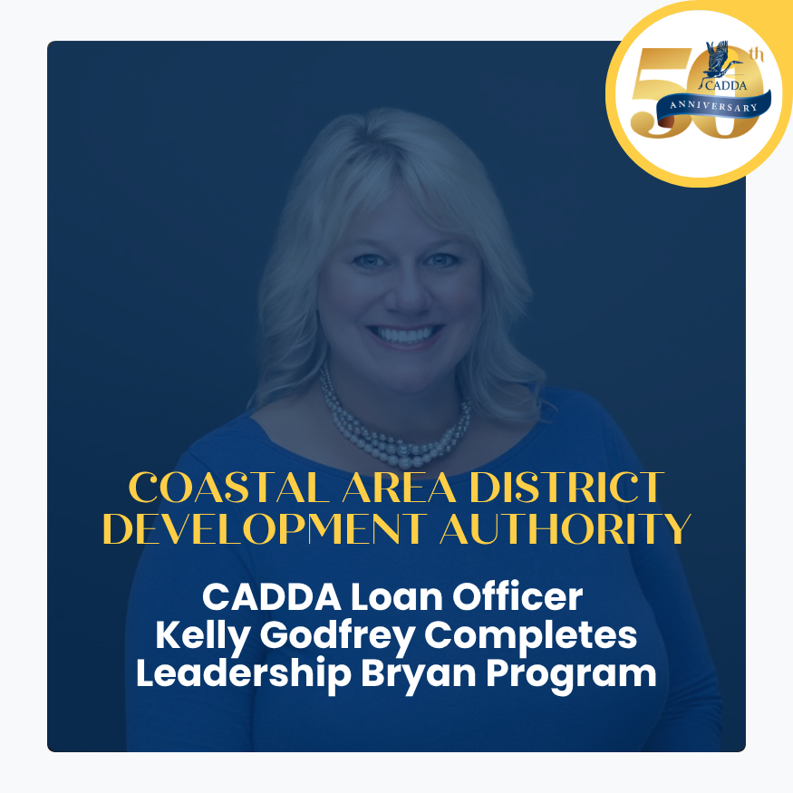 Graphic from the Coastal Area District Development Authority featuring a headshot of a woman overlaid with a navy blue tint. Text reads "CADDA Loan Officer Kelly Godfrey Completes Leadership Bryan Program." The CADDA 50th Anniversary logo appears in the upper right corner.